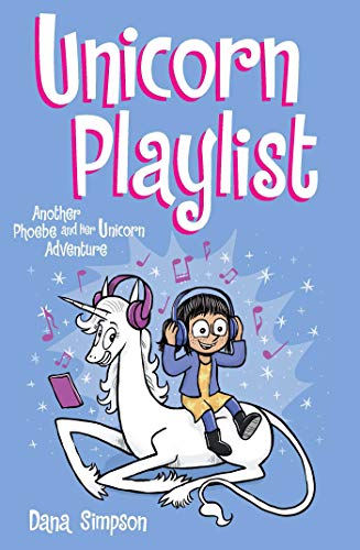 Dana Simpson/Unicorn Playlist@Phoebe and Her Unicorn #14