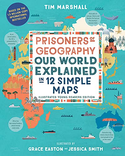 Tim Marshall Prisoners Of Geography Our World Explained In 12 Simple Maps (illustrate Abridged 