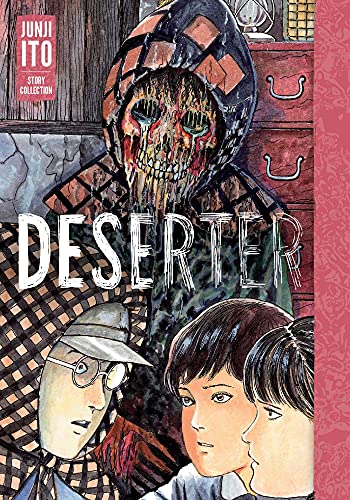 Junji Ito/Deserter@Junji Ito Story Collection