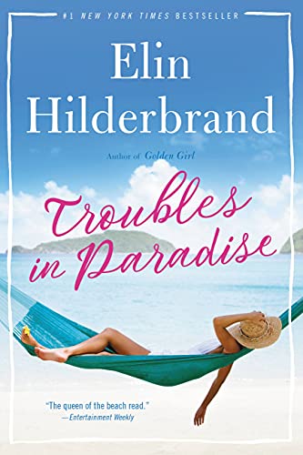 Elin Hilderbrand/Troubles in Paradise, 3