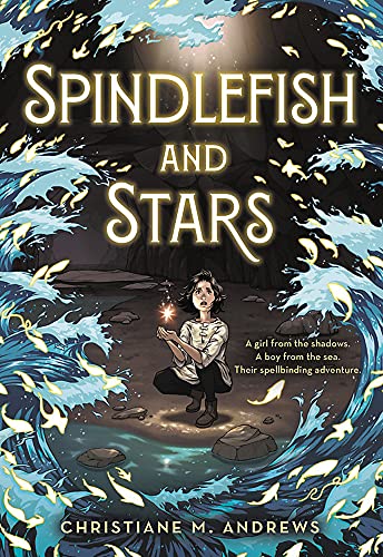 Christiane M. Andrews/Spindlefish and Stars