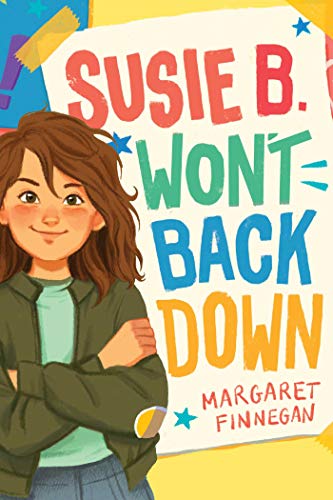 Margaret Finnegan/Susie B. Won't Back Down