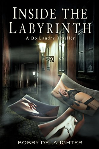 Kate Stewart/Inside the Labyrinth@ A Bo Landry Thriller