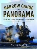James Waite Narrow Gauge Panorama Steaming Along The Rustic And Narrow 