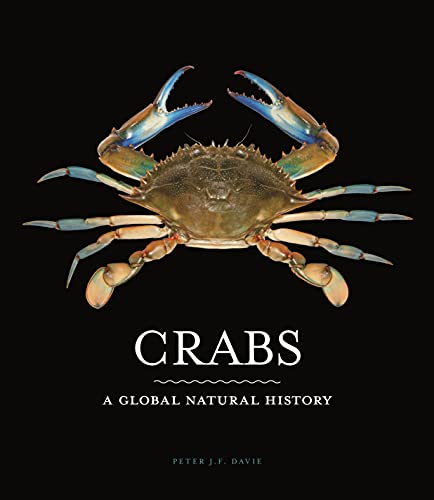 Peter J. F. Davie/Crabs@ A Global Natural History