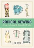 Kate Weiss Radical Sewing Pattern Free Sustainable Fashions For All Bodies 