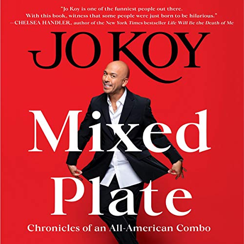 Jo Koy/Mixed Plate@ Chronicles of an All-American Combo