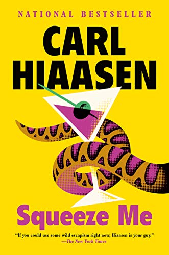 Carl Hiaasen/Squeeze Me