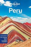 Brendan Sainsbury Lonely Planet Peru Detailed Itineraries Travel Like A Local Insider 0011 Edition; 