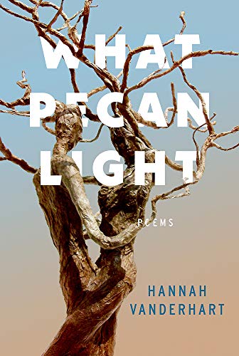 Hannah Vanderhart What Pecan Light 