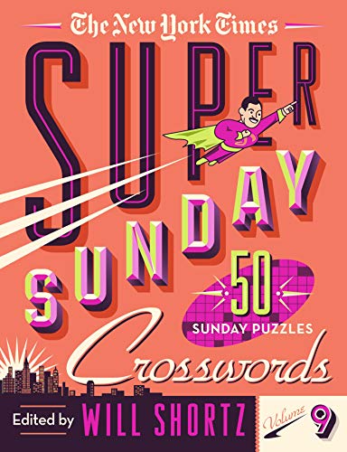 New York Times/The New York Times Super Sunday Crosswords Volume@50 Sunday Puzzles