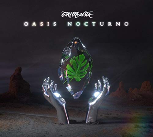 TOKiMONSTA/Oasis Nocturno