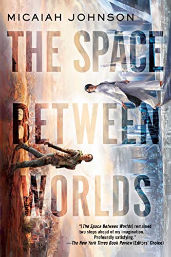 Micaiah Johnson/The Space Between Worlds