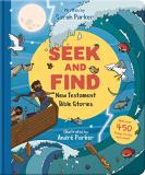 Sarah Parker Seek And Find New Testament Bible Stories With Over 450 Things 