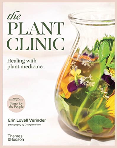 Erin Lovell Verinder The Plant Clinic Healing With Plant Medicine 