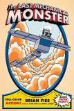 Brian Fies The Last Mechanical Monster 