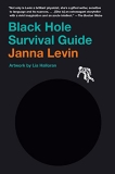 Janna Levin Black Hole Survival Guide 