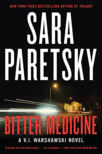 Sara Paretsky/Bitter Medicine