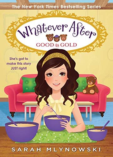 Sarah Mlynowski/Good as Gold (Whatever After #14)@ Volume 14