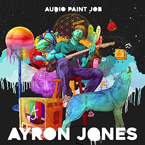 Ayron Jones/Audio Paint Job
