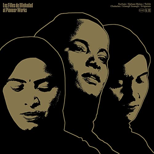 Les Filles De Illighadad/At Pioneer Works@Amped Exclusive