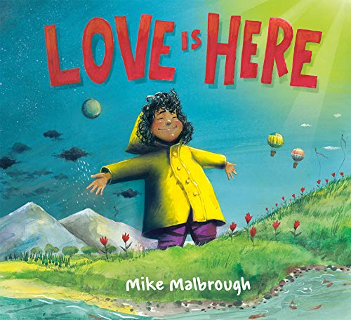 Mike Malbrough Love Is Here 