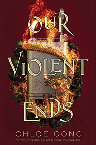 Chloe Gong/Our Violent Ends