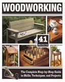Tom Carpenter Woodworking (hc) The Complete Step By Step Guide To Skills Techni 