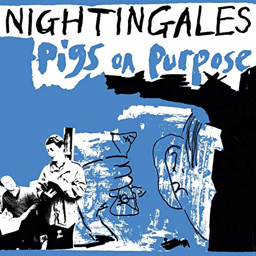 Nightingales/Pigs On Purpose (BLUE VINYL)@2LP w/ download card