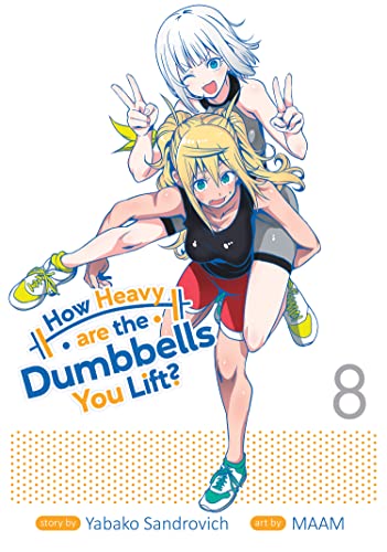 Yabako Sandrovich/How Heavy Are the Dumbbells You Lift? Vol. 8
