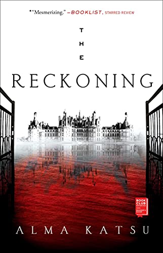 Alma Katsu The Reckoning 2 Book Two Of The Taker Trilogy 