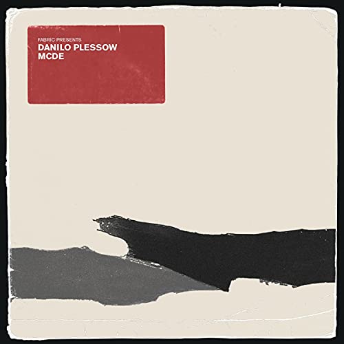 Motor City Drum Ensemble/fabric presents Danilo Plessow (MCDE)