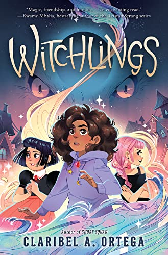 Claribel A. Ortega/Witchlings@ Volume 1