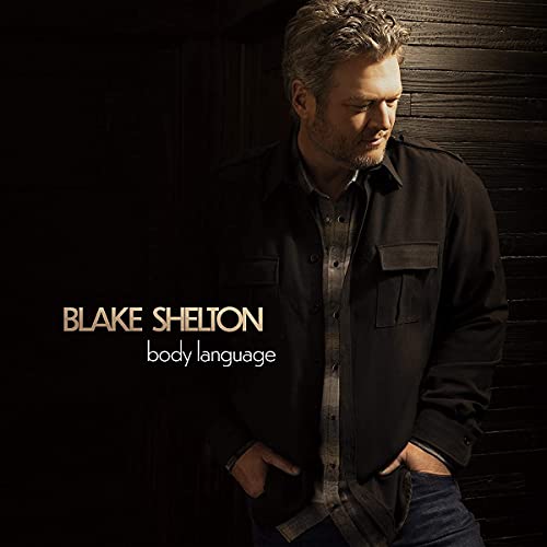 Blake Shelton/Body Language