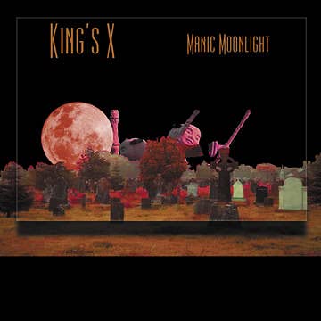 King’s X/Manic Moonlight (Neon Orange Vinyl)@Numbered@Ltd. 2000/RSD 2021 Exclusive