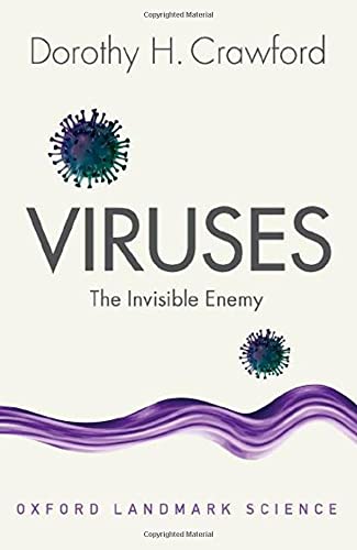 Dorothy H. Crawford Viruses The Invisible Enemy 0002 Edition; 