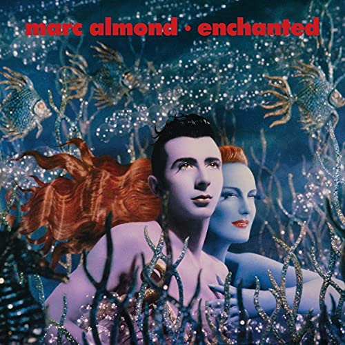 Marc Almond/Enchanted