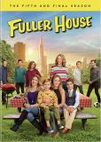 Fuller House Fifth & Final Se Fuller House Fifth & Final Se 