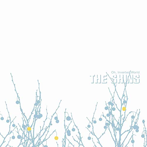 The Shins/Oh, Inverted World (20th Anniversary Remaster)