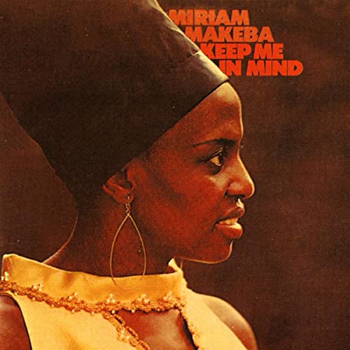 Miriam Makeba/Keep Me In Mind