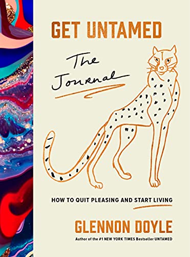 Glennon Doyle/Get Untamed@ The Journal (How to Quit Pleasing and Start Livin