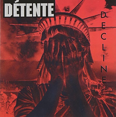 Detente/Decline