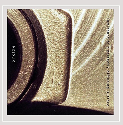 Pholde/Luminance Of A Perfectly Diffu