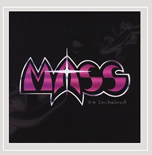 Mass/'84 Unchained
