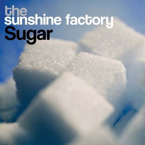 Sunshine Factory/Sugar