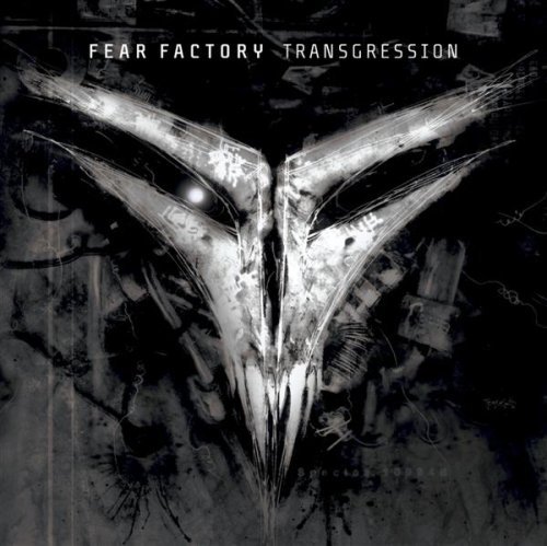 Fear Factory Transgression 
