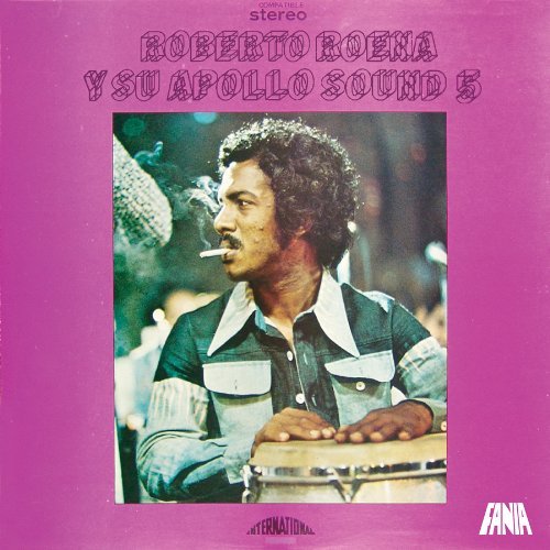 Roberto Roena/Roberto Roena Y Su Apollo Soun