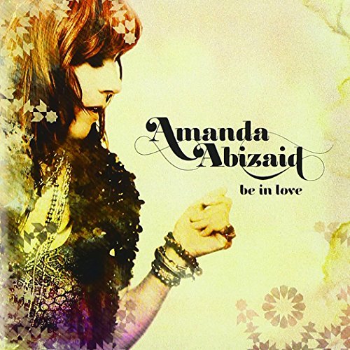 Amanda Abizaid/Be In Love