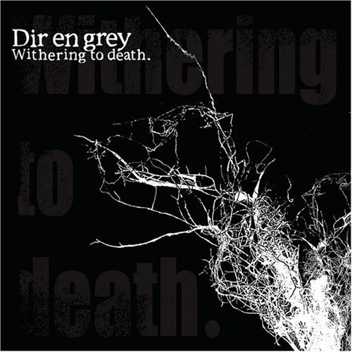 Dir En Grey/Withering To Death@Incl. Bonus Dvd