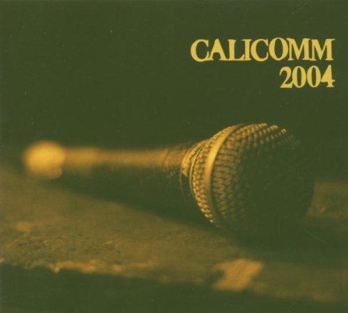 Calicomm 2004 Tour/Calicomm 2004 Tour@Calicomm 2004 Tour